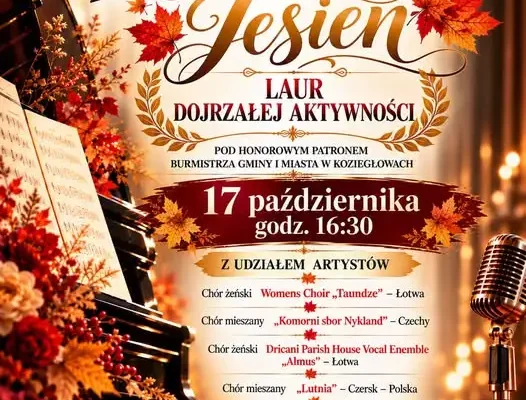 Koncertowa Jesień w Koziegłowach – Laur Dojrzałej Aktywności już 17 października