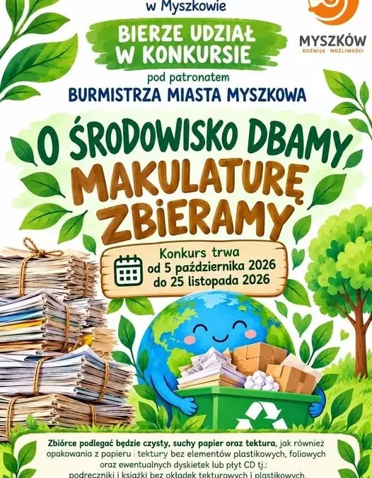 Szkoła Podstawowa nr 3 w Myszkowie zbiera makulaturę w konkursie ekologicznym