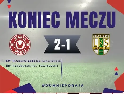 Warta Poraj wygrywa po emocjonującym meczu. Punkty zostają w Poraju!