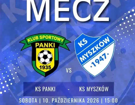 KS Myszków przed wyjazdowym meczem z KS Panki w III lidze śląskiej
