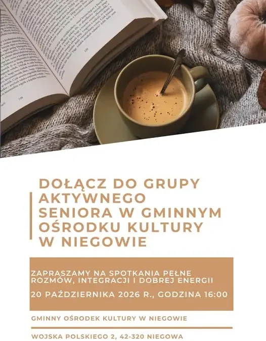 Aktywna Grupa Senior zaprasza na spotkanie w Gminnym Ośrodku Kultury w Niegowie