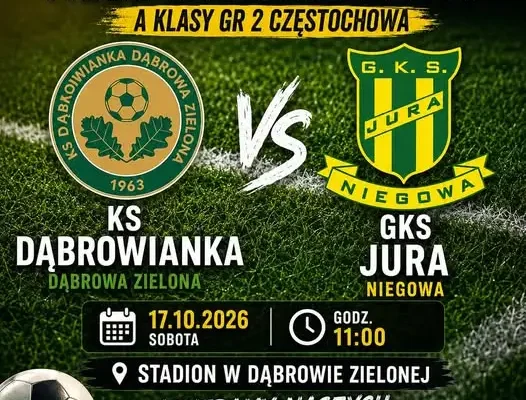 GKS Jura Niegowa zagra w Dąbrowie Zielonej o punkty w A Klasie