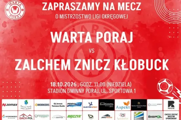 Warta Poraj zagra z Zalchem Znicz Kłobuck w 11. kolejce